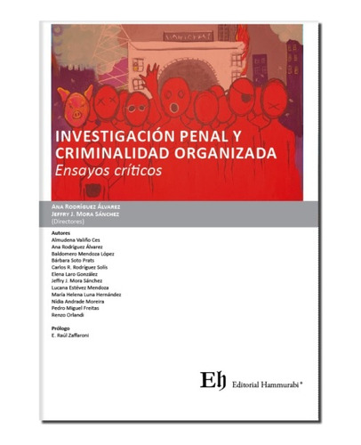 Investigación Penal Y Criminalidad Organizada