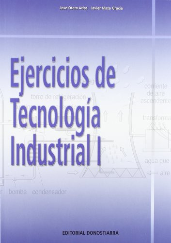 Ejercicios De Tecnologia Industrial I - 9788470634055 -sin C