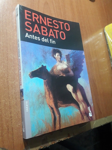 Antes Del Fin Ernesto Sabato  Booket    Usado