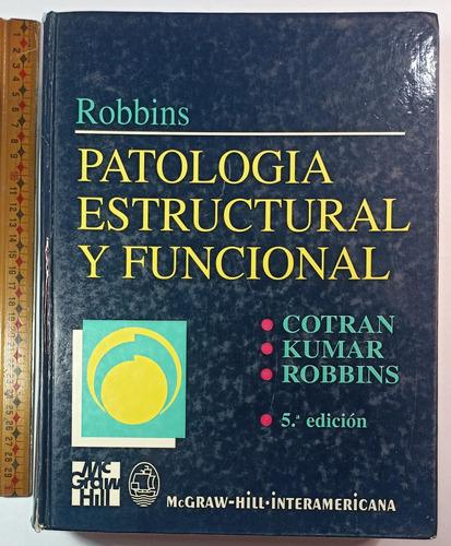 Patologia Estructural Y Funcional-cotran-kumar-robbins