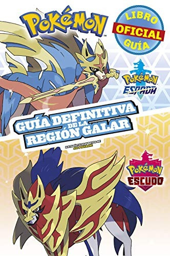 Pokemón Guía Definitiva De La Región Galar - Montena