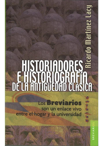 Historiadores E Historiografia De La Antiguedad Clasica  Ric