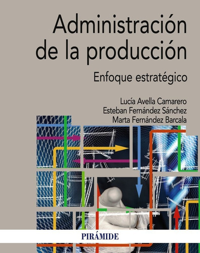 Administracion De La Produccion - Fernandez Sanchez, Este...