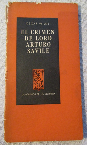 Oscar Wilde - El Crimen De Lord Arturo Savile