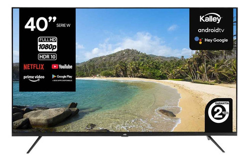 Televisor Kalley 40  Sistema Android Tv Ultima Versión 11