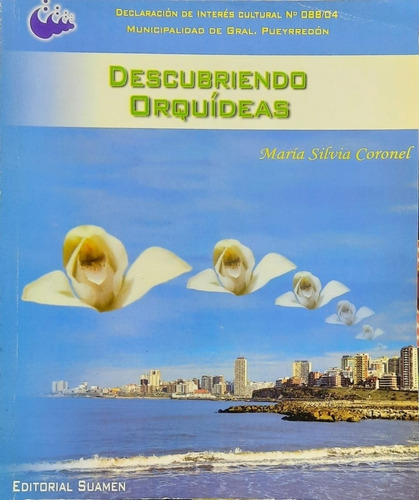 Descubriendo Orquideas - Coronel, Maria Silvia