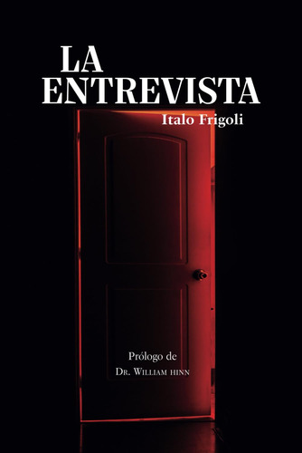 La Entrevista - Italo Frigoli