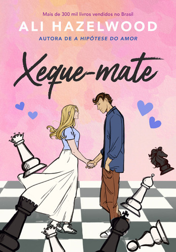 Xeque-mate, De Ali Hazelwood. Editora Arqueiro, Capa Mole, Edição 1 Em Português, 2023