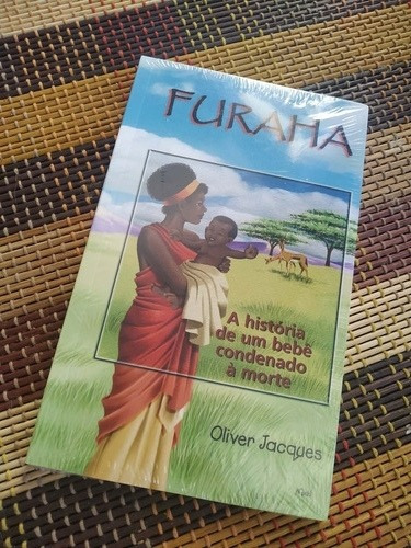 Furaha: A História De Um Bebê Condenado À Morte., De Oliver Jacques. Editora Casa, Capa Mole Em Português