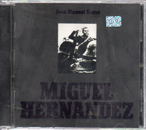 Joan Manuel Serrat - Miguel Hernandez - Cd Original  