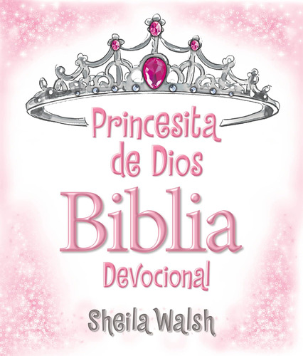 Libro: Princesita De Dios Biblia Devocional (spanish Edition