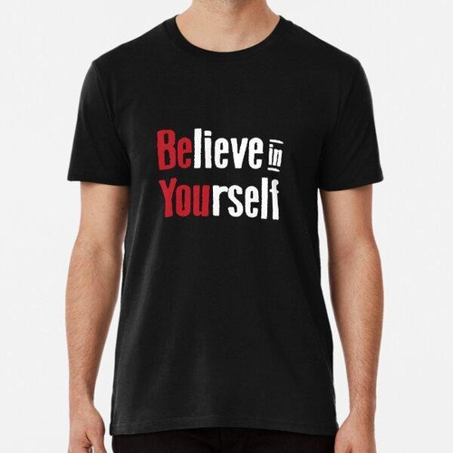 Remera Fitness Gym Motivation Believe In Algodon Premium