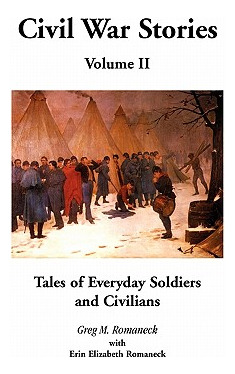 Libro Civil War Stories: Tales Of Everyday Soldiers And C...