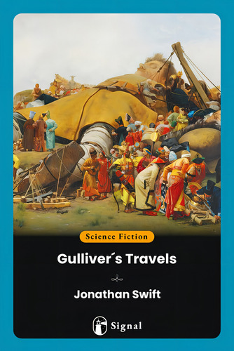 GULLIVER'S TRAVELS, de Jonathan Swift. Editorial Signal, tapa blanda en inglés, 2023