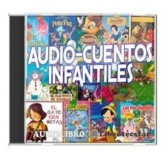 52 Cuentos Infantiles- Canciones & Libros- Voz Humana- Mp3