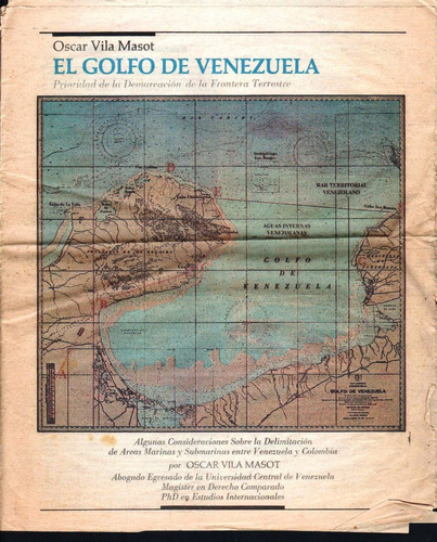 El Golfo De Venezuela Por Oscar Vila Masot Articulo