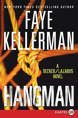 Libro Hangman: A Decker/lazarus Novel - Kellerman, Faye