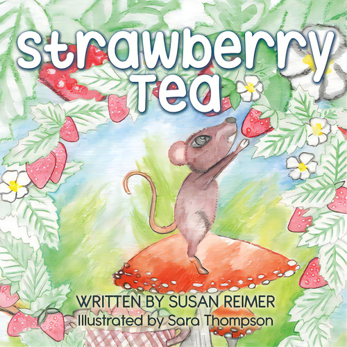 Strawberry Tea, De Reimer, Susan. Editorial Word Alive Pr, Tapa Blanda En Inglés