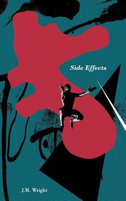 Libro Side Effects - Wright, J. M.