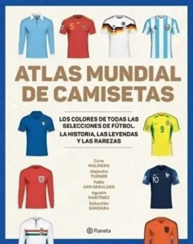 Atlas Mundial De Camisetas - Turner Alejandro