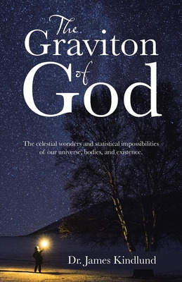 Libro The Graviton Of God: The Celestial Wonders And Stat...