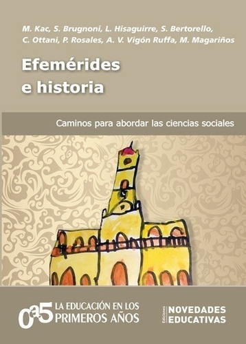Efemérides E Historia - Magariños, Rosales Y Otros