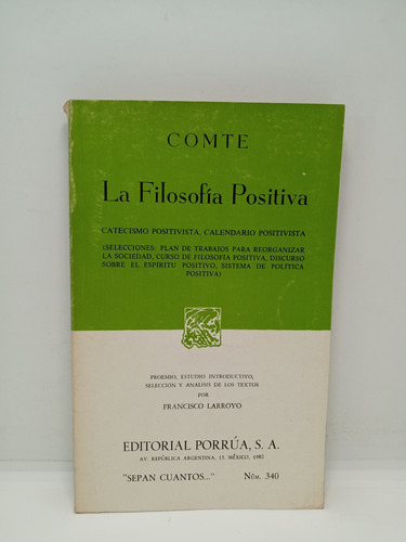 La Filosofía Positiva - Comte - Filosofía - Editorial Porrua