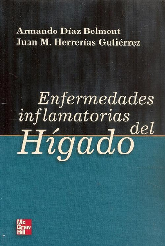 Libro Enfermedades Inflamatorias Del Hígado De Armando Diaz