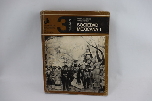 R1349 Magdalena Gomez -- Sociedad Mexicana I Volumen 3