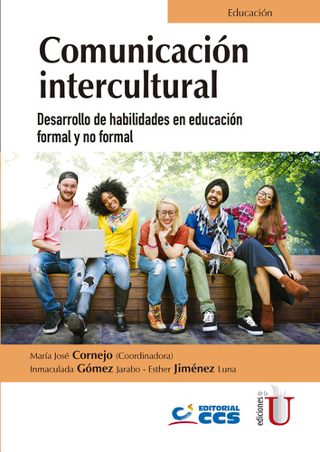 Comunicación Intercultural Desarrollo De Habilidades En Educ
