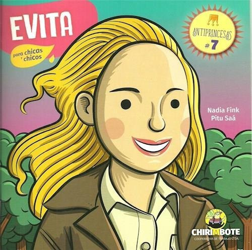 Evita- Antiprincesas Para Chicas Y Chicos - Fink, Nadia