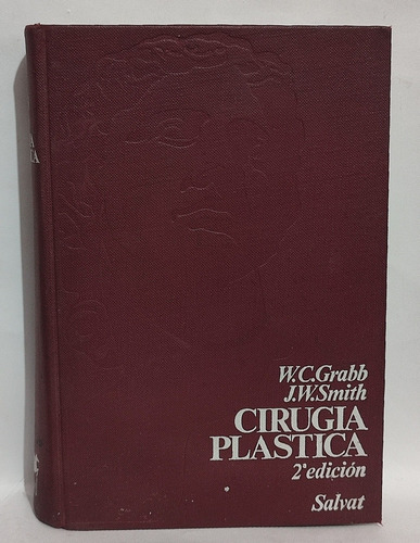 Cirugía Plástica William C Grabb