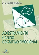 Adiestramiento Canino Cognitivo Emocional - Lopez Garcia,...