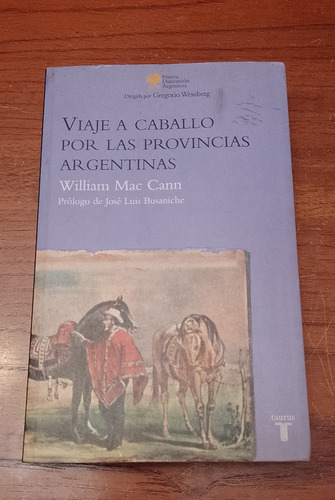 Viaje A Caballo Por Las Provincias Argentinas W. Mac Cann