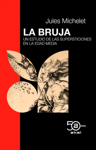 La Bruja - Jules Michelet - Akal