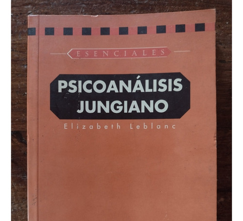 Psicoanálisis Junguiano De Elizabeth Leblanc - Gaia