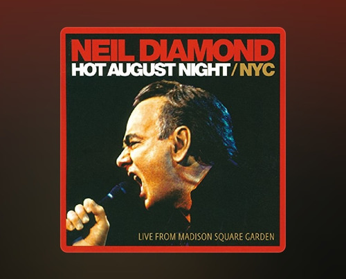 Neil Diamond Hot August Night Nyc 2 Cd Nuevo Sellado 