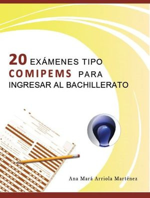 Libro 20 Exámenes Tipo Comipems Para Ingresar A Secundaria