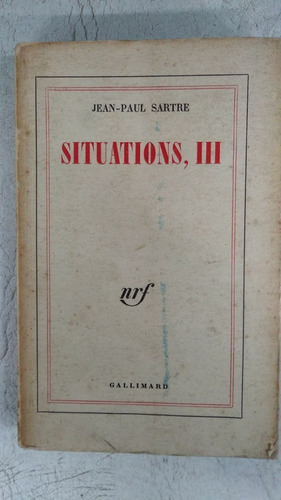 Situations Iii - Jean Paul Sartre - Gallimard