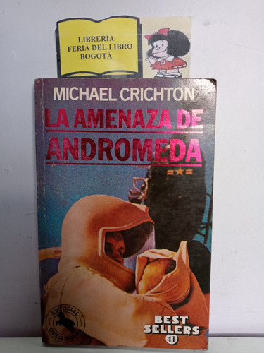 La Amenaza De Andromeda - Michael Crichton - Oveja Negra