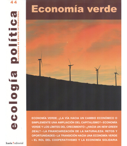 Revista Ecología Política No. 44. Economía Verde