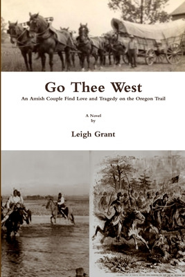 Libro Go Thee West - Grant, Leigh