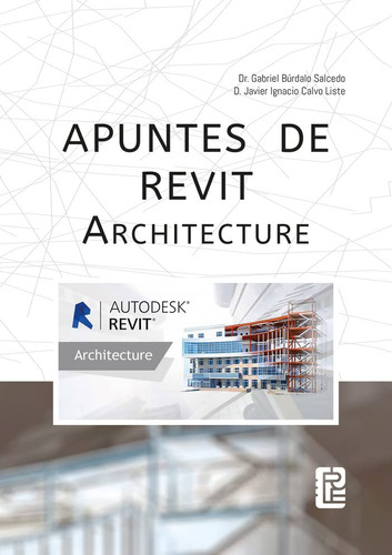 Apuntes De Revit Architecture -sin Coleccion-