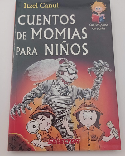 Cuentos De Momias Para Niños