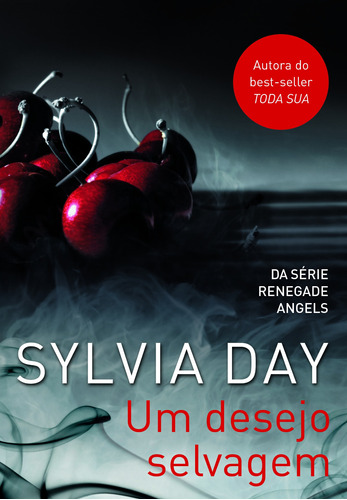 Um desejo selvagem, de Day, Sylvia. Editora Schwarcz SA, capa mole em português, 2014