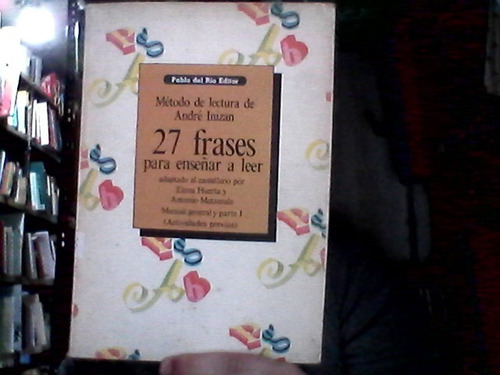 27 Frases Para Aprender A Leer André Inizan Pablo Del Rio