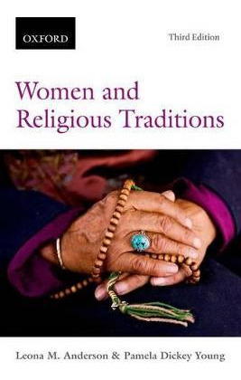 Women And Religious Traditions - Leona M. Anderson