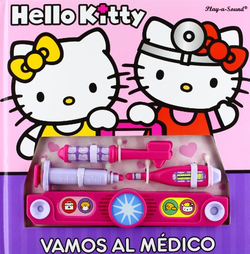 Libro Hello Kitty Vamos Al Medico (play A Sound) (cartone) -