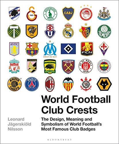 Book : World Football Club Crests The Design, Meaning And...