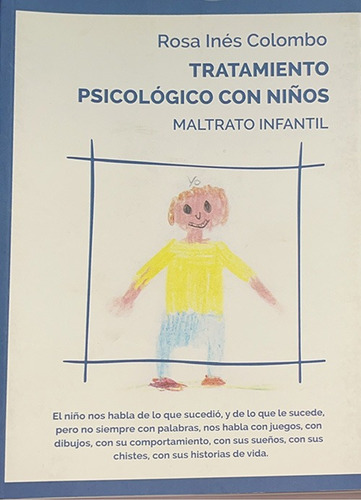 Tratamiento Psicologico Con Niños Maltrato Infantil Colombo